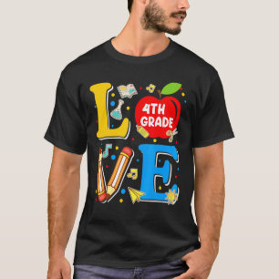Liebe 4. Klasse Apple zurück zum Schullehrer T-Shirt