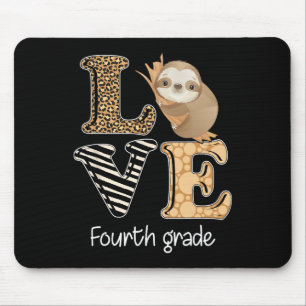 Liebe 4. Klasse Sloth 4. Klasse Lehrer zurück Mousepad