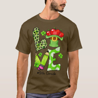 LIEBE 9. Klasse Lehrer Funny St Patrick's Day Sham T-Shirt