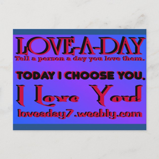 Liebe A Day Post Card Postkarte (Vorderseite)