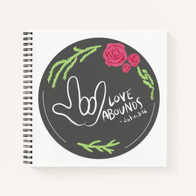 Liebe Abounds Floral ASL Notebook Notizbuch (Vorderseite)
