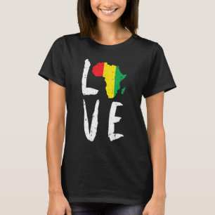 Liebe Afrika Schwarze Geschichte Monat Afrikanisch T-Shirt