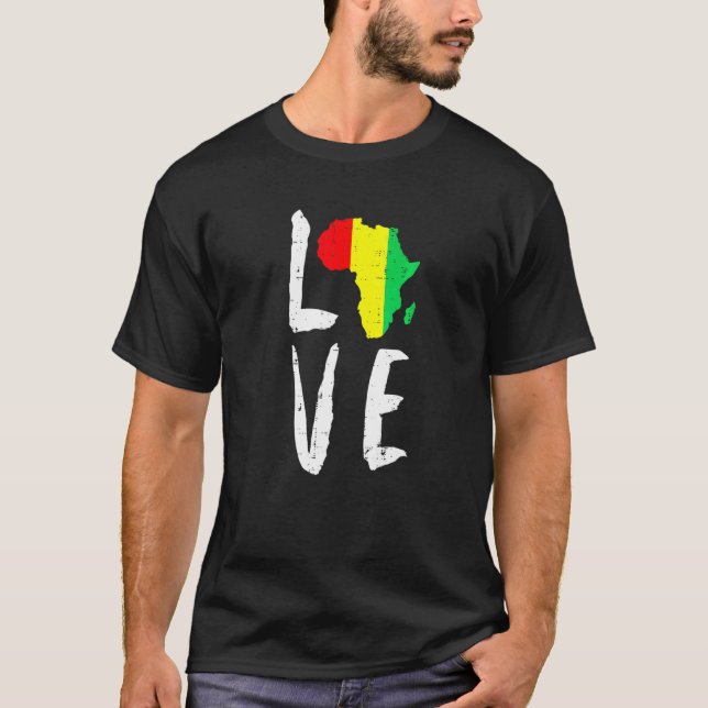 Liebe Afrika Schwarze Geschichte Monat Afrikanisch T-Shirt (Vorderseite)