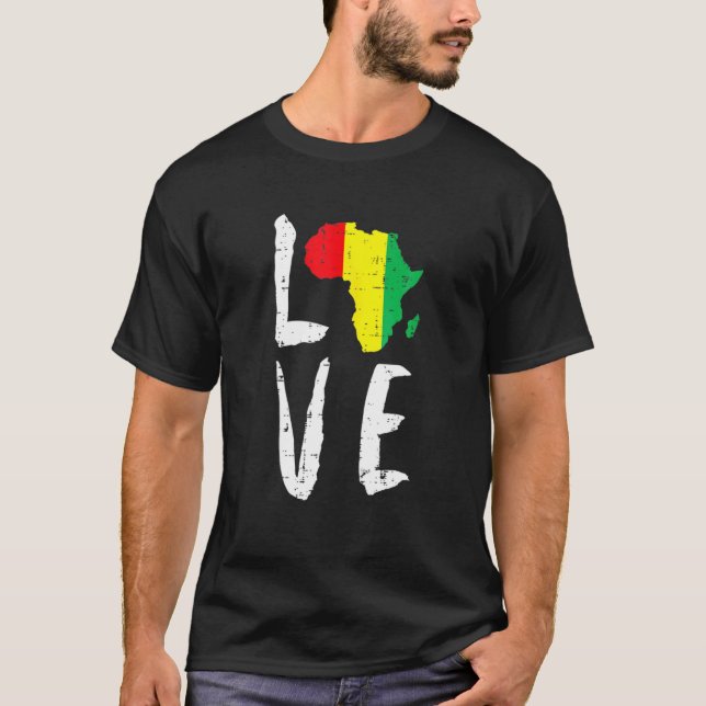 Liebe Afrika Schwarze Geschichte Monat Afrikanisch T-Shirt (Vorderseite)