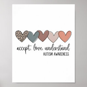 Liebe akzeptieren Verständnis von Autismus Poster