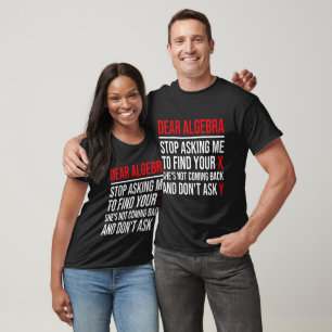 Liebe Algebra Frage mich auf, dein X zu finden. Si T-Shirt