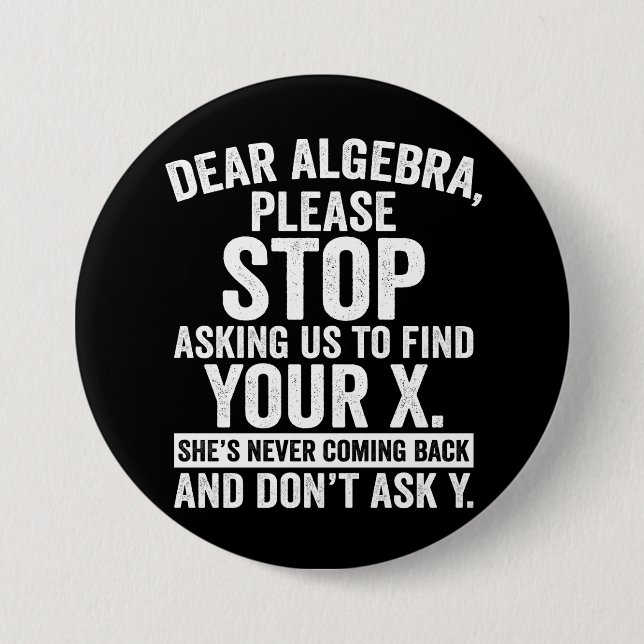 Liebe Algebra, hören Sie auf, uns Fragen, um Ihr X Button (Vorderseite)