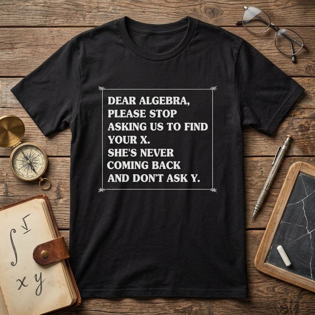 Liebe Algebra Lustiger Mathe-Spruch T-Shirt (Von Creator hochgeladen)