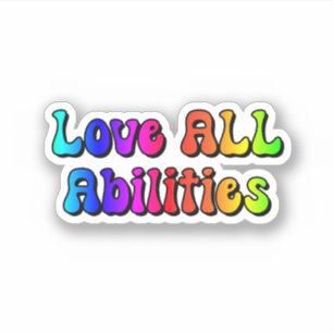 Liebe ALL Abilities Rainbow Typografie Aufkleber