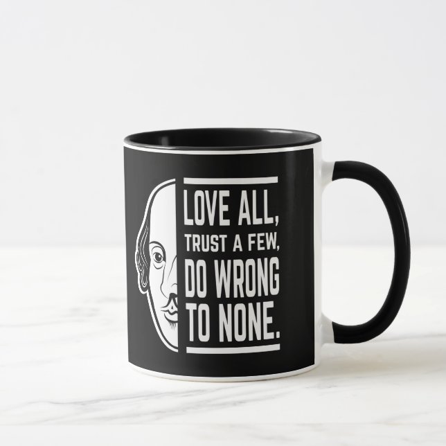 Liebe alle vertrauen ein paar Shakespeare Zitat Th Tasse (Rechts)