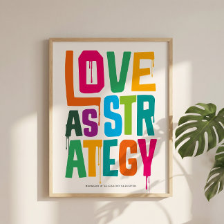 Liebe als Strategie - Typografie Druck | Wandkunst Poster