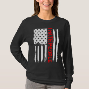 Liebe America I Hasse People Funny USA Flag Gesche T-Shirt