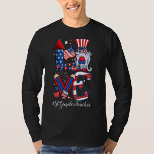 Liebe American 1st Grade Teacher Gnome Patriotic 4 T-Shirt