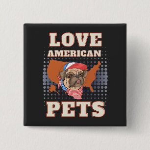LIEBE AMERIKANISCHE HAUSTIERE KNOPF BUTTON