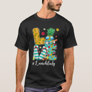 Liebe Ananas-Ananas-Schulessen Lady Letzter Tag T-Shirt