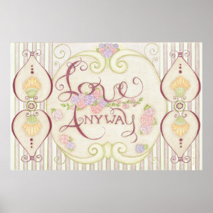 Liebe Anyway (Embellished Design) Poster