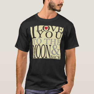 Liebe auf den Mond T-Shirt