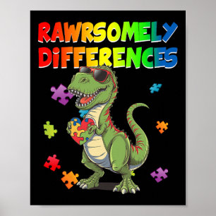 Liebe Autismus T Rex Dinosaurier ziemlich anders a Poster