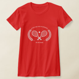 Liebe bedeutet in Tennis-T - Shirt nichts