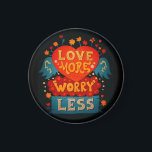 Liebe Besorgnis erregender weniger Niedliche Typog Magnet<br><div class="desc">Niedliche Retro-Stil Typografie motivierend Zitat Kunst.</div>