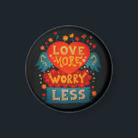 Liebe Besorgnis erregender weniger Niedliche Typog Magnet<br><div class="desc">Niedliche Retro-Stil Typografie motivierend Zitat Kunst.</div>