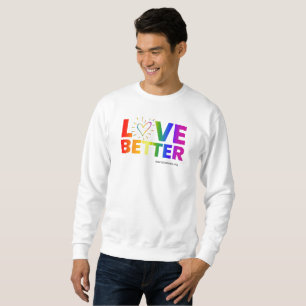 Liebe Better Sweatshirt