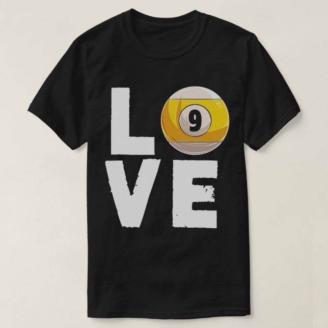Liebe Billiard 9 Ball Snooker Billiards Player Cue T-Shirt (Design vorne)