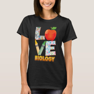 Liebe Biologie Kinderlehrer zurück zur Schule I T-Shirt