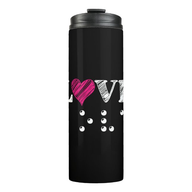 Liebe Blind Braille Thermosbecher (Vorderseite)