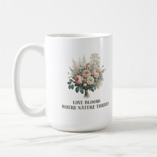 Liebe blüht mit der Natur Kaffeetasse