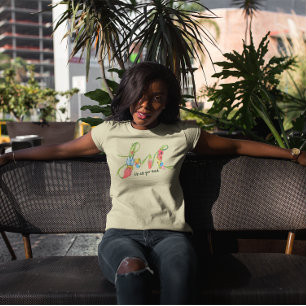 Liebe Blume Alles was Sie brauchen T-Shirt