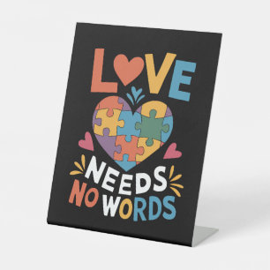 Liebe braucht keine Worte Autismus-Bewusstsein Sockelschild