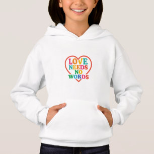 Liebe braucht keine Worte Bewusstsein für nichts Hoodie
