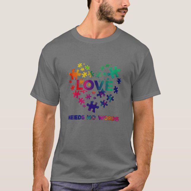 Liebe braucht keine Worte Herzprägung Autismus Stü T-Shirt (Vorderseite)