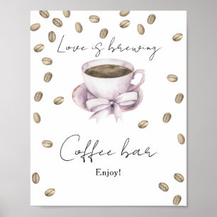 Liebe braut Brautparty Kaffee Bar Poster