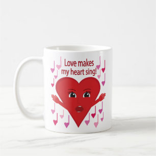 "Liebe bringt mir das Herz zum singen!" Gesangsher Kaffeetasse