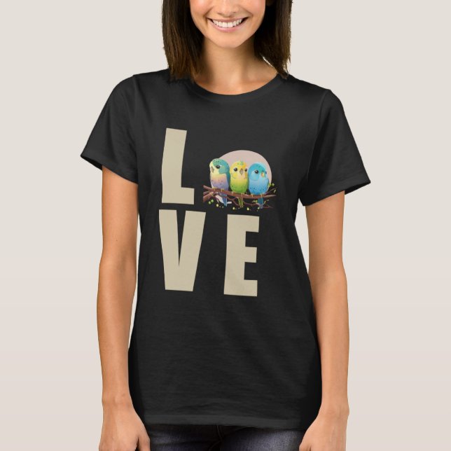 Liebe Budgie Mama Budgerigar Parakeet Bird Pullove T-Shirt (Vorderseite)