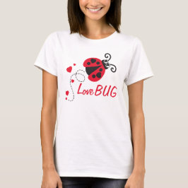 Liebe Bug Ladybug Red T - Shirt