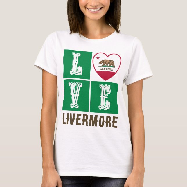 Liebe California State Flag Herzstück Livermore T-Shirt (Vorderseite)