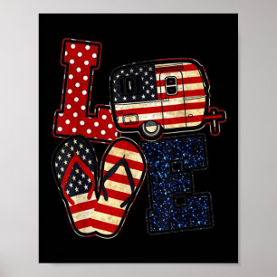 Liebe Camping USA-Flagge 4. Juli Flip Flop Camper Poster