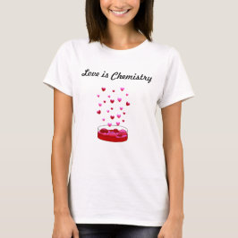 Liebe Chem T-Shirt