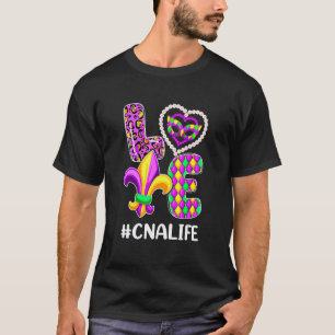 Liebe Cna Leben Mardi Gras  Krankenschwester Famil T-Shirt