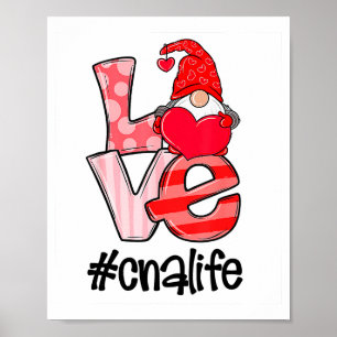 Liebe Cna Leben Valentinstag Gnomies Lustiges Gesc Poster
