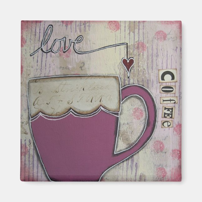 "Liebe Coffee" Art Magnet von Nancy Lefko (Vorne)