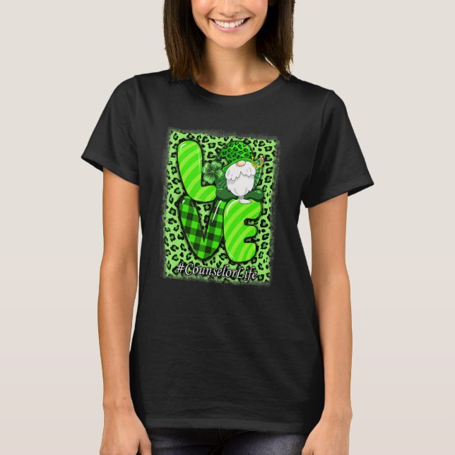 Liebe Counselor Life Leopard Kleeblatt Gnome T-Shirt (Vorderseite)