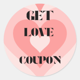 Liebe Coupon erhalten Runder Aufkleber