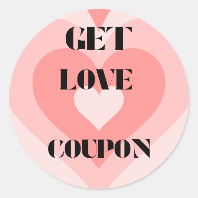 Liebe Coupon erhalten Runder Aufkleber (Vorderseite)