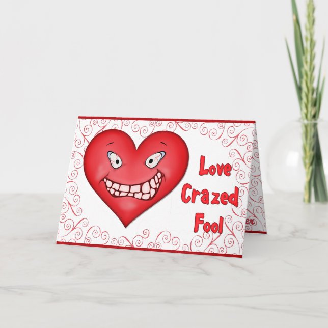 Liebe Crased Fool Feiertagskarte (Vorderseite)