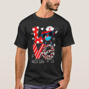 Liebe Dabbing Herz Pflege ICU Krankenschwester Leb T-Shirt