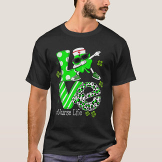 Liebe Dabbing Kleeblatt Pflege Krankenpflege Leben T-Shirt